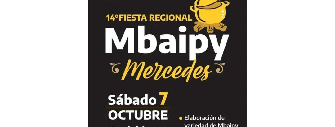 Mercedes: abrió la inscripción de la 14° Fiesta del Mbaipy